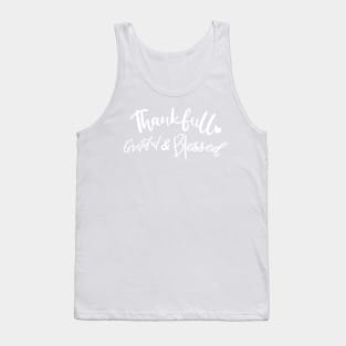 Thankful, Grateful, and Blessed Tank Top